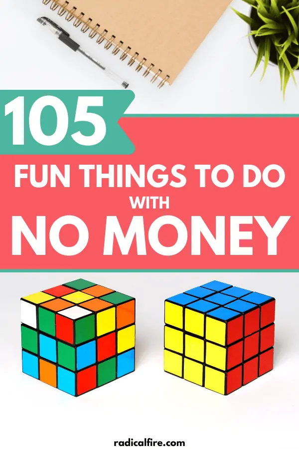 105 Fun Things To Do With No Money [Updated For 2023] Radical FIRE